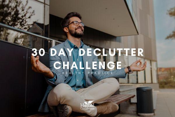 30 Day Declutter Challenge | Herbal Goodness