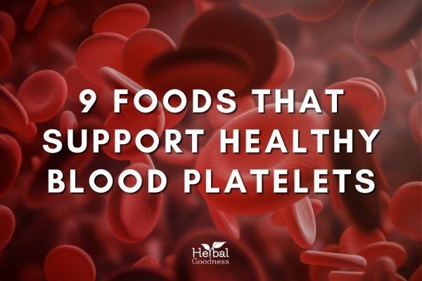 Increase Platelet (thrombocytes) Count Naturally | Herbal Goodness
