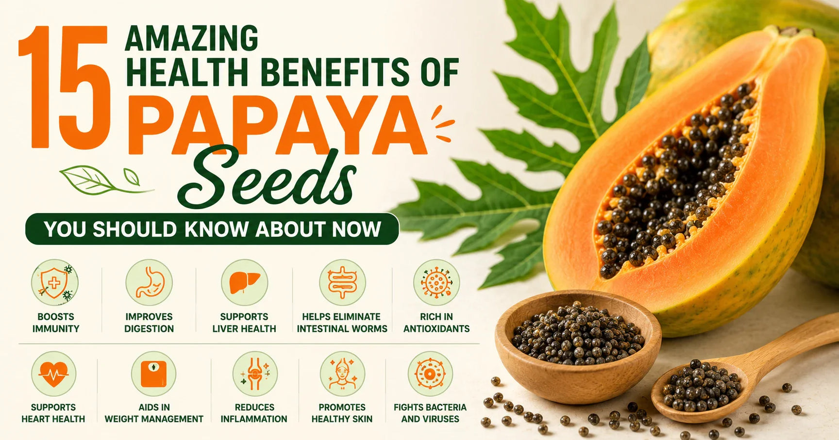 15 Amazing Health Benefits of Papaya Seeds You Should Know About Now