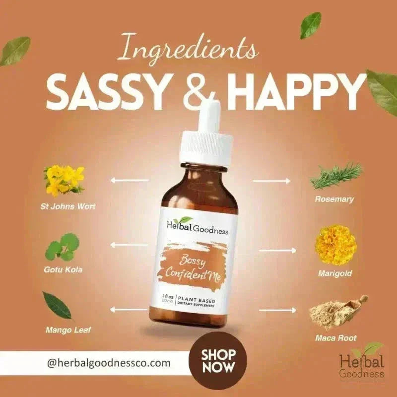 Bossy Confident Me 2 fl.oz - Plant Dietary Supplement Liquid Extract Herbal Goodness 