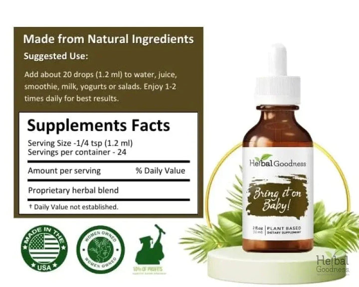 Bring it on Baby! - 2fl.oz -Plant Based - Dietary Supplement, Strengthen Immune System - Herbal Goodness Liquid Extract Herbal Goodness 