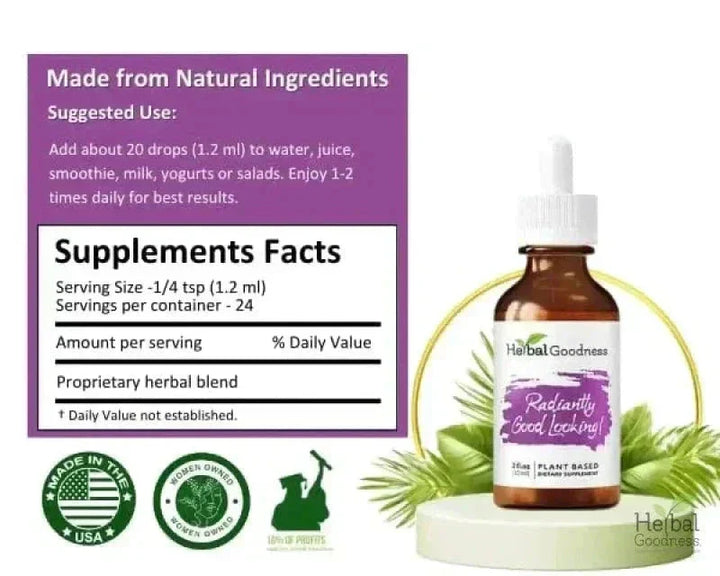 Radiantly Good Looking 2fl.oz - Plant Based - Dietary Supplement - Herbal Goodness Liquid Extract Herbal Goodness 
