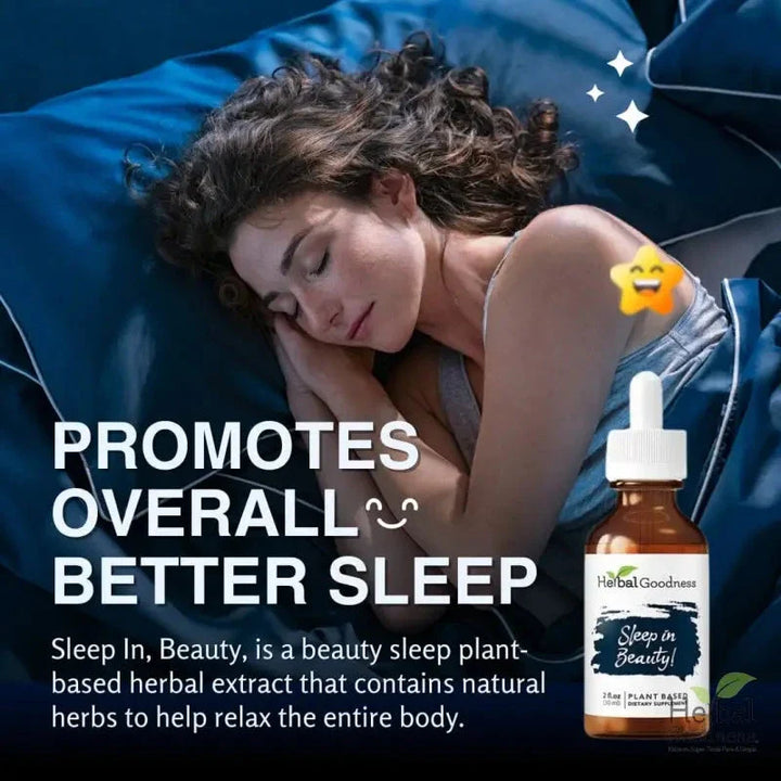 Sleep in Beauty - 2fl.oz - Plant Based - Dietary Supplement, Better Sleep Quality - Herbal Goodness Liquid Extract Herbal Goodness 